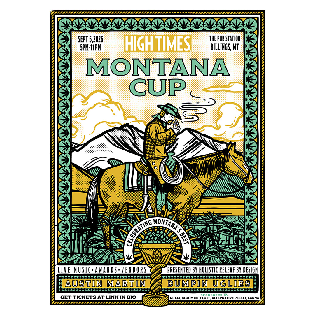 High Times Montana Cup